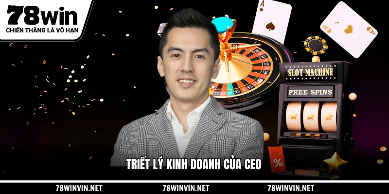 Triết lý kinh doanh của CEO Huy Kaito